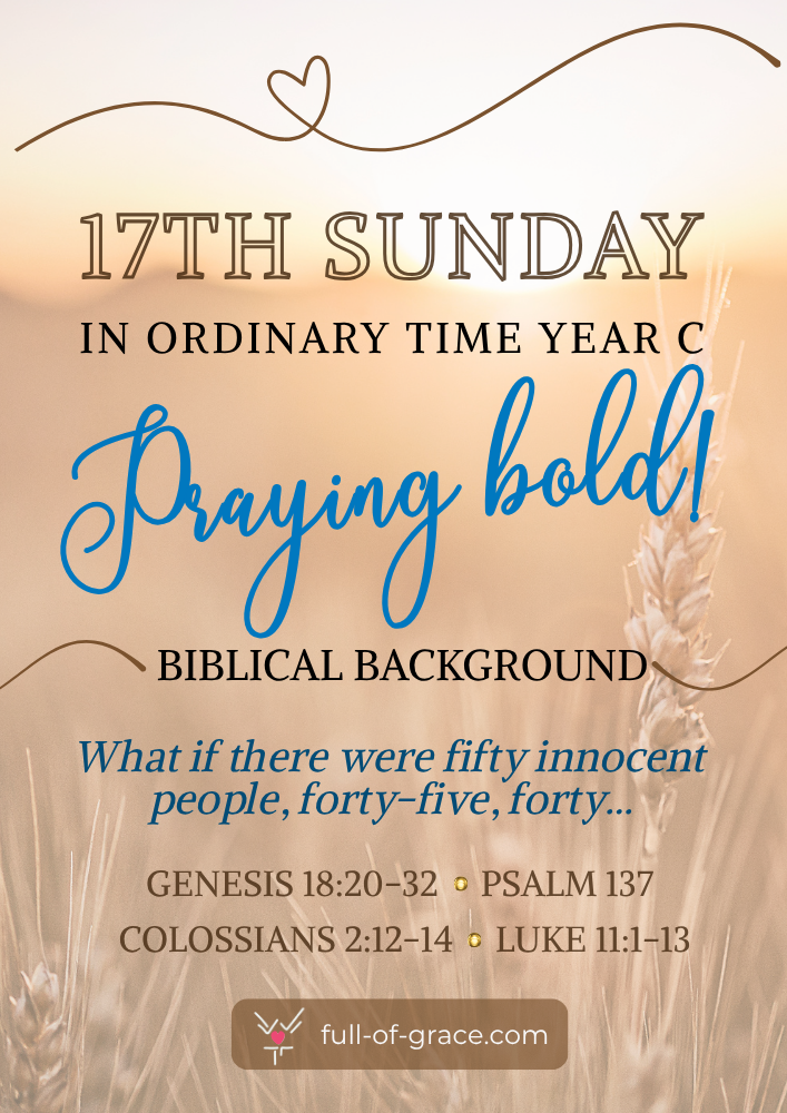 17th Sunday in Ordinary Time (Year C) – Biblical Background