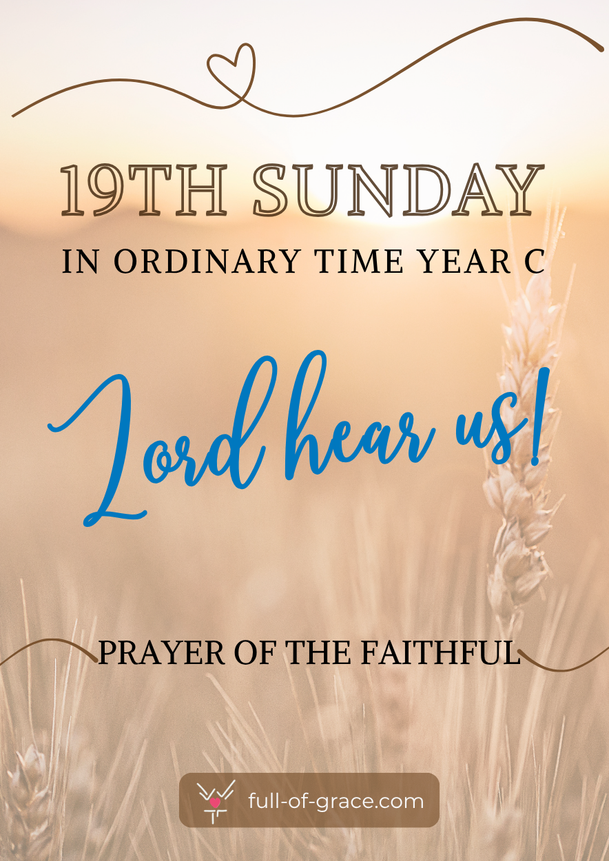 Prayer of the Faithful – 19th Sunday in Ordinary Time (Year C)