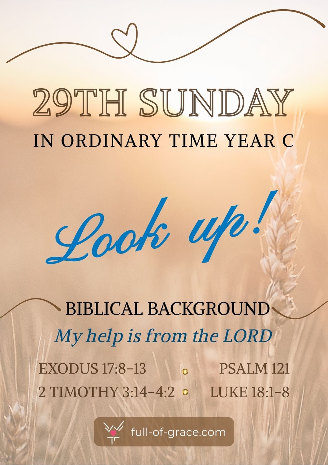 Look Up! – 29th Sunday in Ordinary Time (Year C) – Biblical Background