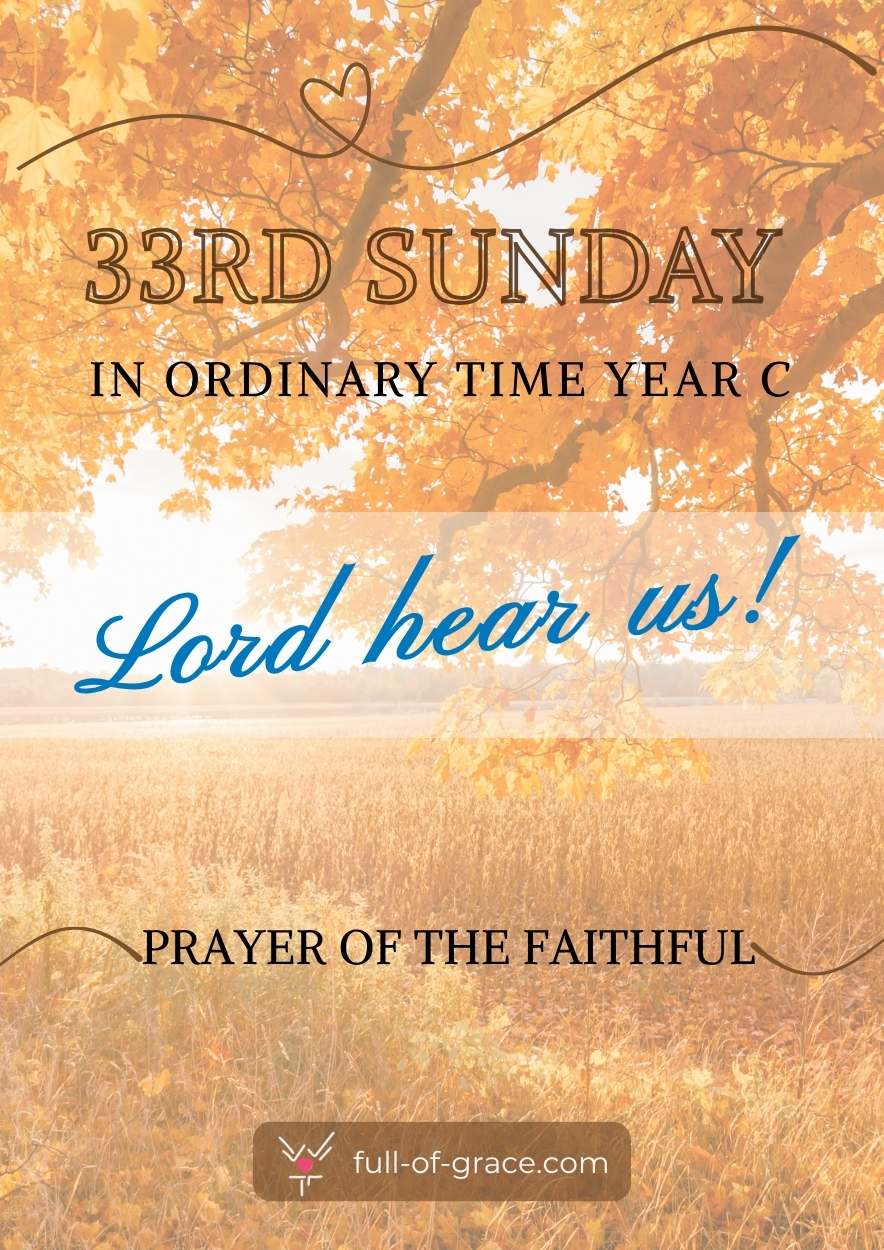 33rd Sunday in Ordinary Time (Year C) – Prayer of the Faithful