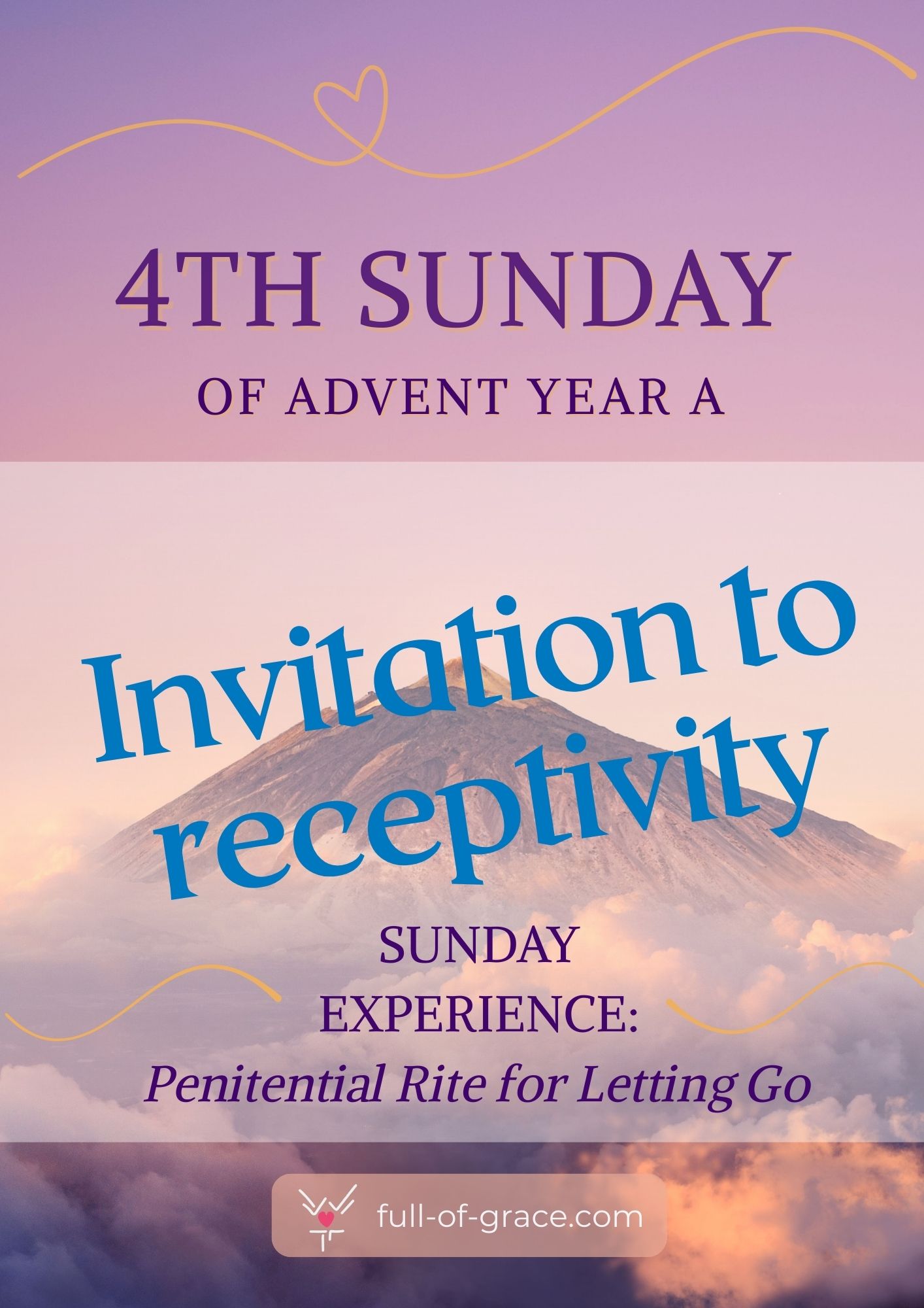 Fourth Sunday of Advent Year A – Penitential Rite for Letting Go