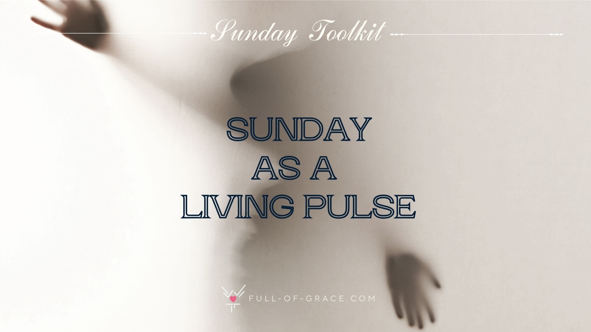 Sunday Toolkit