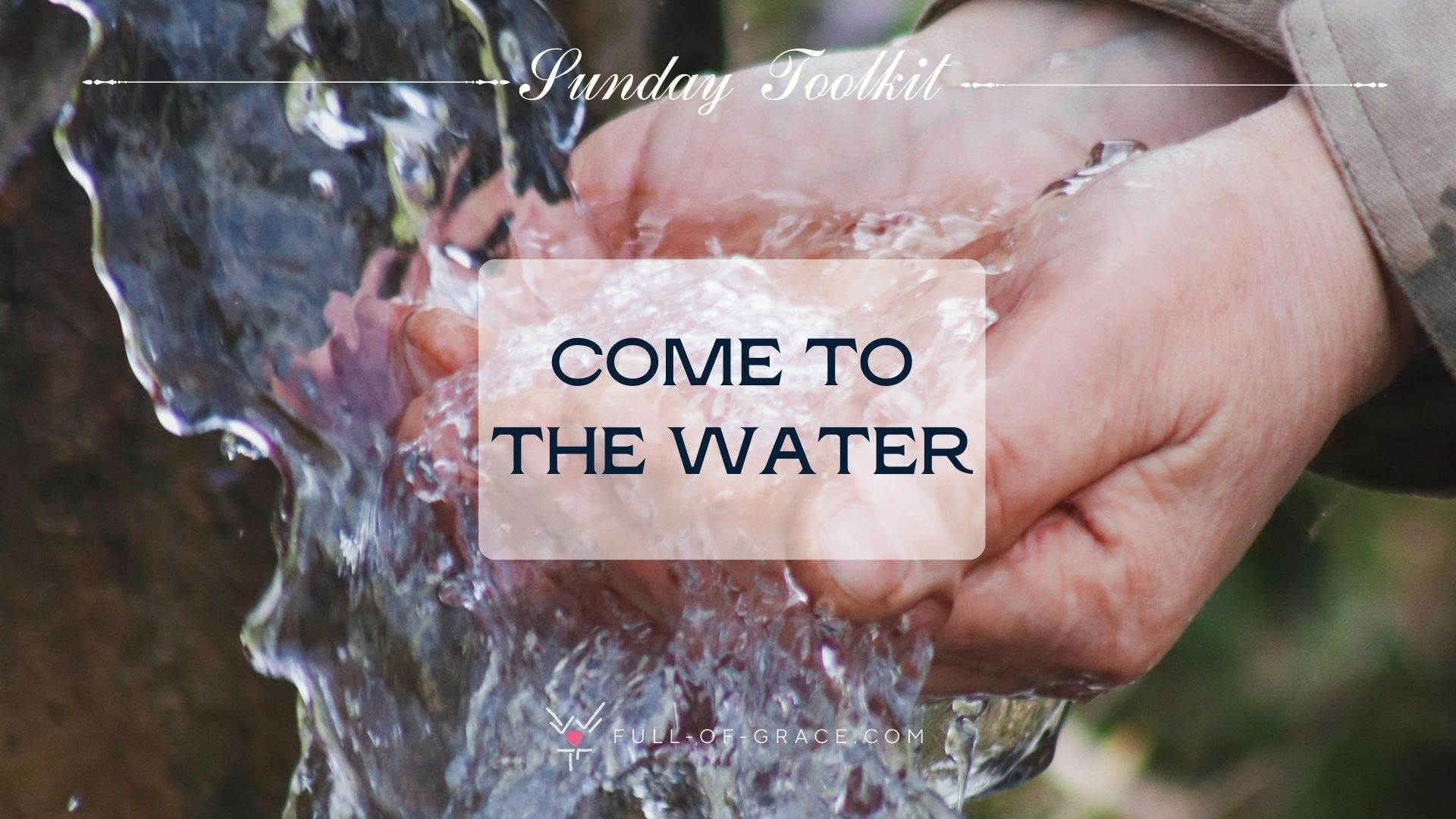 Come to the Water: Third Sunday of Lent, Year A — Prayer of the Faithful